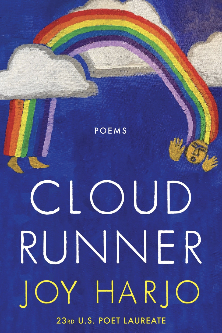 Joy Harjo: The Cloud Runner